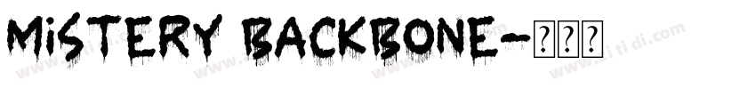 Mistery Backbone字体转换